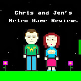 Chris and Jen's Retro Game Reviews.